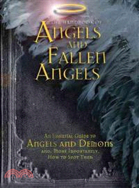 The Handbook of Angels and Fallen Angels