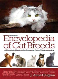 Barron's Encyclopedia of Cat Breeds ─ A Complete Guide to the Domestic Cats of North America