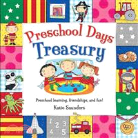 Preschool Days Treasury ― Preschool Learning Friendships and Fun