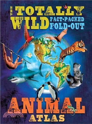 Barron's Totally Wild Fact-packed, Fold-out Animal Atlas