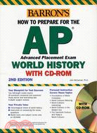 HOW TO PREPARE FOR THE AP WORLD HISTORY 2ND EDITION | 拾書所