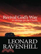 Revival God's Way ─ A Message for the Church