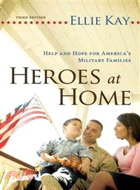 Heroes at Home ─ Help and Hope for America's Military Families