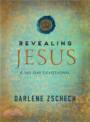 Revealing Jesus ─ A 365-Day Devotional