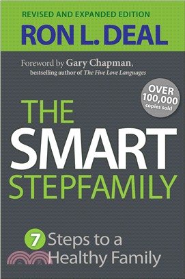 The Smart Stepfamily ― Seven Steps to a Healthy Family