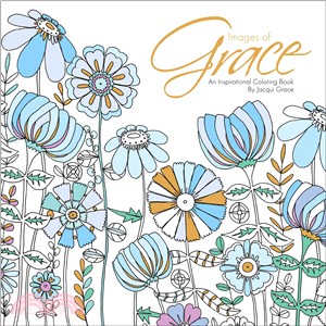 Images of Grace Adult Coloring Book ─ An Inspirational Coloring Book