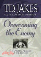 Overcoming the Enemy ─ The Spiritual Warfare of the Believer