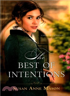 The Best of Intentions