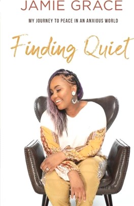 Finding Quiet：My Journey to Peace in an Anxious World