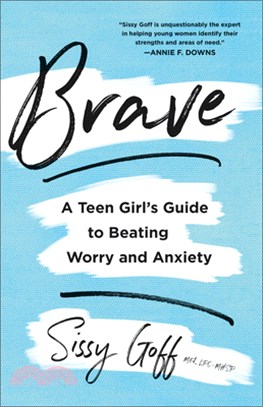 Brave :a teen girl's guide t...