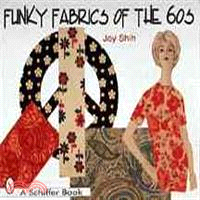 Funky Fabrics of the 60s