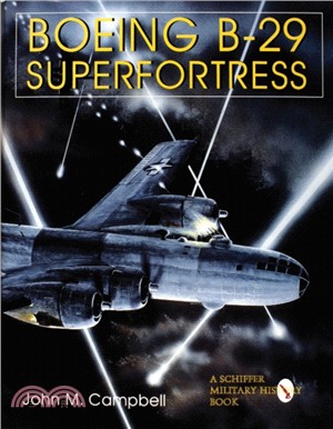 American Bombers at War Vol.2: Boeing B-29 Superfortress