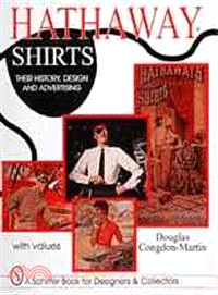 Hathaway Shirts—Their History, Design, and Advertising