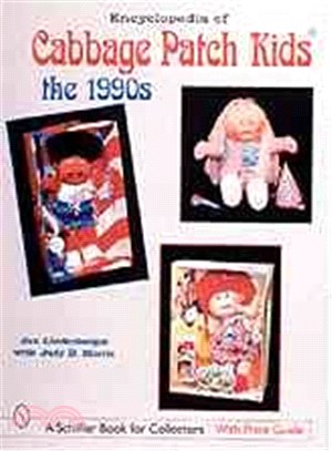 Encyclopedia of Cabbage Patch Kids*r ― The 1990s