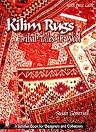 Kilim Rugs: Tribal Tales in Wool