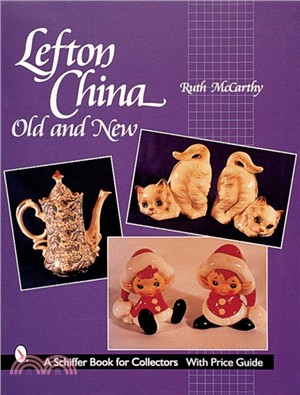 Lefton China: Old and New