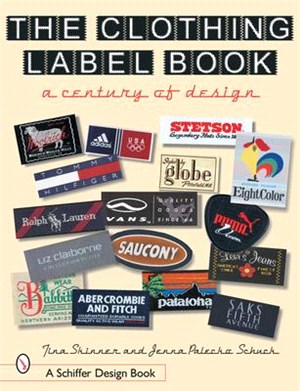 The Clothing Label Book: A Century of Design