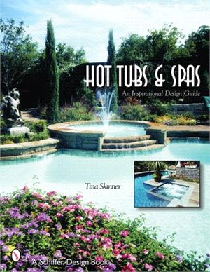 Hot Tubs and Spas an Inspirational Design Guide