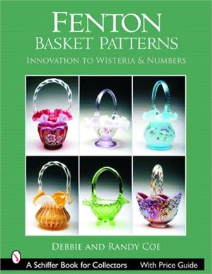 Fenton Basket Patterns ― Innovation to Wisteria & Numbers
