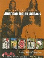 The New Four Winds Guide to American Indian Artifacts