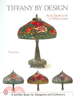 Tiffany by Design: An In-depth Look at Tiffany Lamps