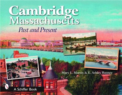 Cambridge, Massachusetts ― Past and Present