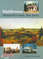 Middletown: Monmouth County, New Jersey