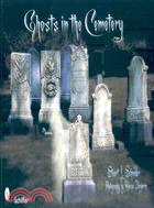 Ghosts in the Cemetery: A Pictorial Study