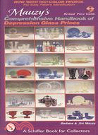 Mauzy's Comprehensive Handbook of Depression Glass Prices