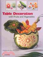 Table Decorations With Fruits and Vegetables