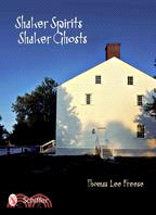 Shaker Spirits, Shaker Ghosts