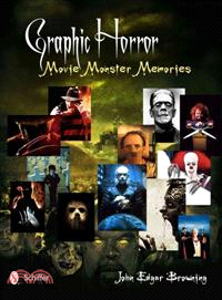 Graphic Horror—Movie Monster Memories