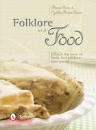 Folklore and Food