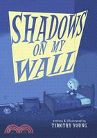 Shadows on My Wall