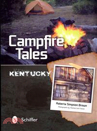 Campfire Tales—Kentucky