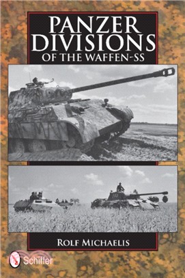 Panzer Divisions of the Waffen-SS