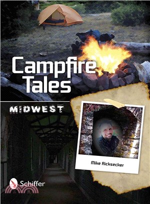 Campfire Tales ― Midwest