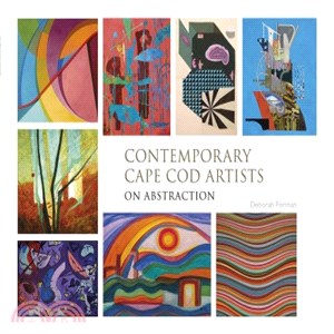 Contemporary Cape Cod Artists on Abstraction