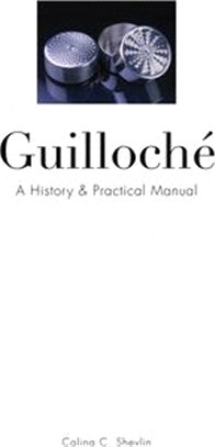 Guilloché ― A History & Practical Manual