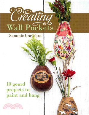 Creating Wall Pockets ― 10 Gourd Projects to Paint and Hang