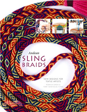 Andean Sling Braids ─ New Designs for Textile Artists