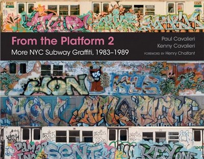 From the Platform ― More NYC Subway Graffiti, 1983?989