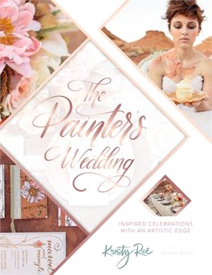 The Painter's Wedding ─ Inspired Celebrations With an Artistic Edge
