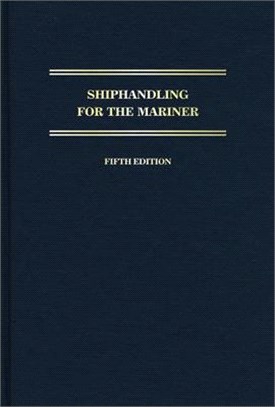 Shiphandling for the Mariner