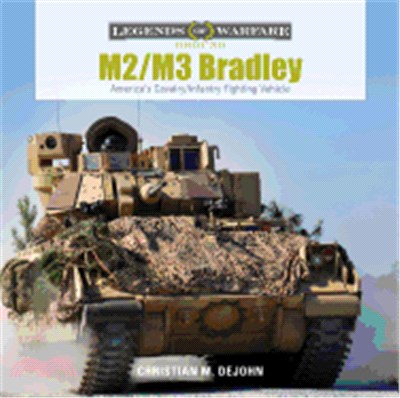 M2/M3 Bradley ― America's Cavalry/Infantry Fighting Vehicle