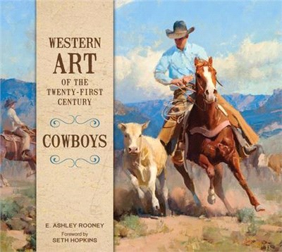 Western Art of the Twenty-first Century ― Cowboys