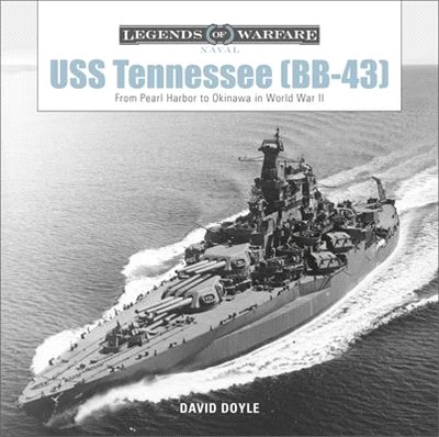 Uss Tennessee Bb43 ― From Pearl Harbor to Okinawa in World War II