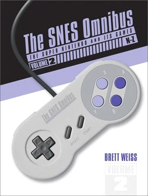 The Snes Omnibus ― The Super Nintendo and Its Games, N-z