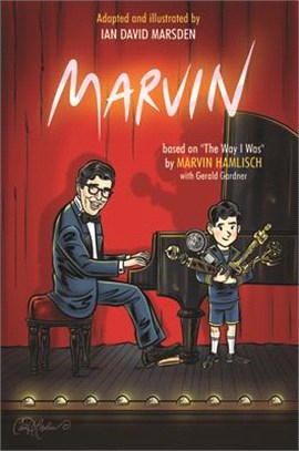 Marvin ― Based on the Way I Was by Marvin Hamlisch