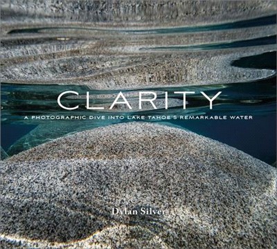 Clarity ― A Photographic Dive into Lake Tahoe's Remarkable Water